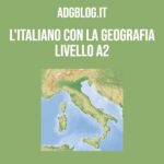 Italiano con la geografia livello A2