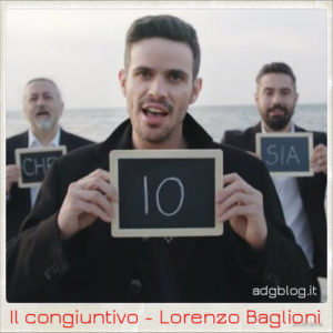 Il congiuntivo - Lorenzo Baglioni