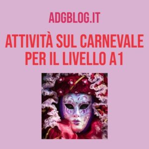 Attività sul Carnevale livello A1